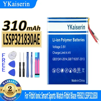 250 ма/310 ма YKaiserin Батерия LSSP321830AE (FB502) LSSP302228SE за Смарт спортни часа Fitbit Blaze Ionic FB502 LSSP321830